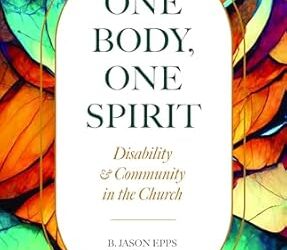 One Body, One Spirit with Jason Epps and Paul Pettit: Podcast Episode 116