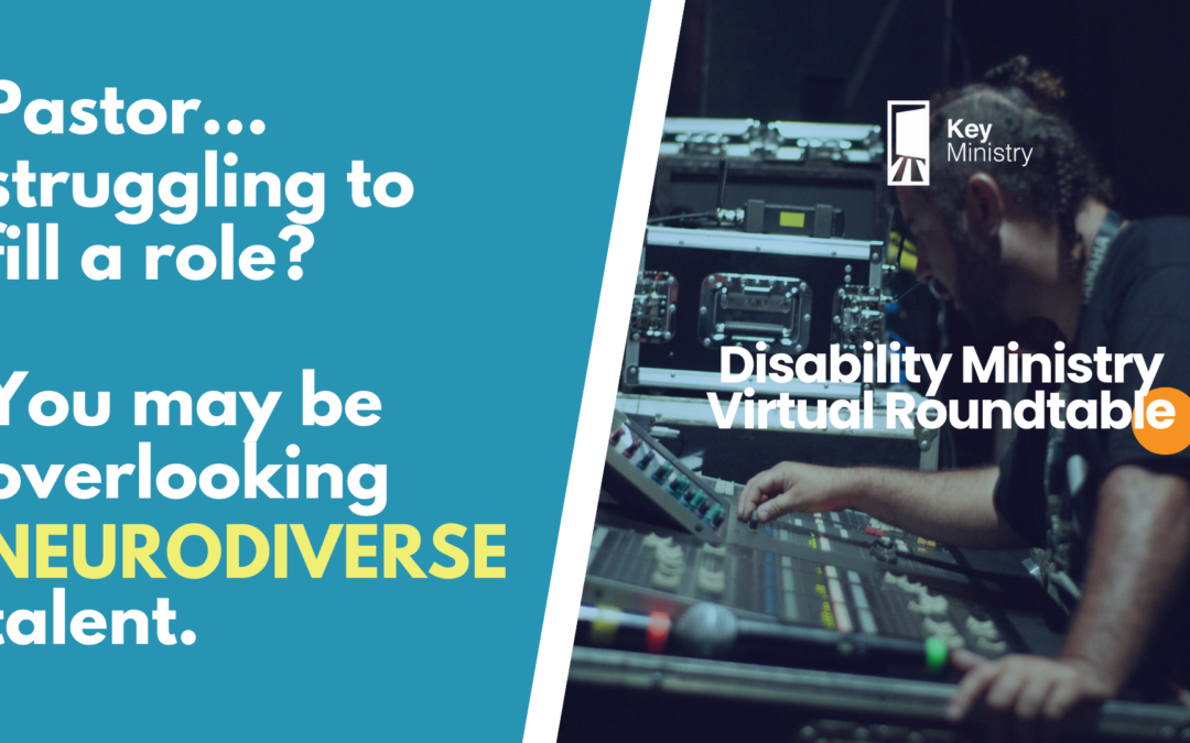 Virtual Roundtable: Harnessing Neurodiverse Talent