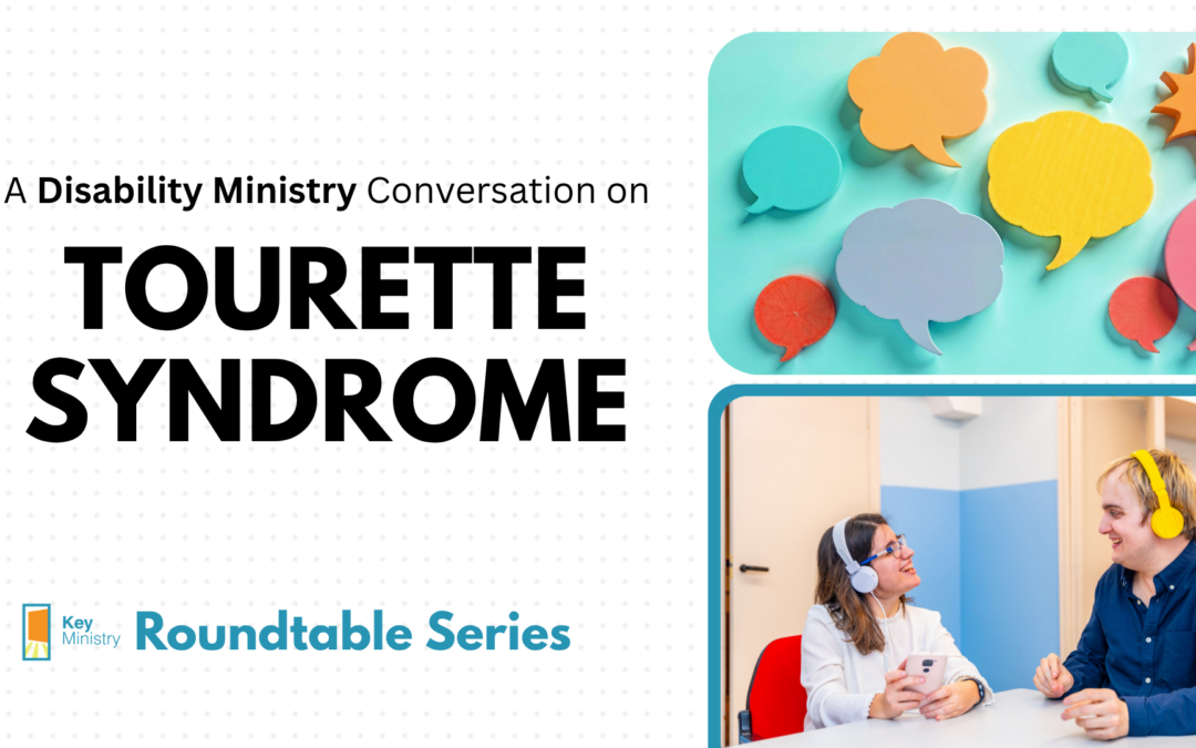 Tourette Syndrome Roundtable